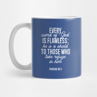 Proverb 30:5 Bible Verse (White ver) Mug